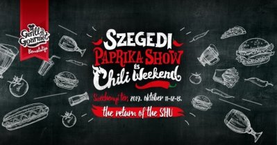 Szegedi PaprikaShow és Chili Weekend 2019 